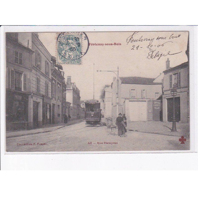 FONTENAY-sous-BOIS: tramway, rue dalayrae, fleury - très bon état