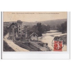 FRANCE : MONTLUCON : le moulin de lavault-saint-anne - tres bon etat