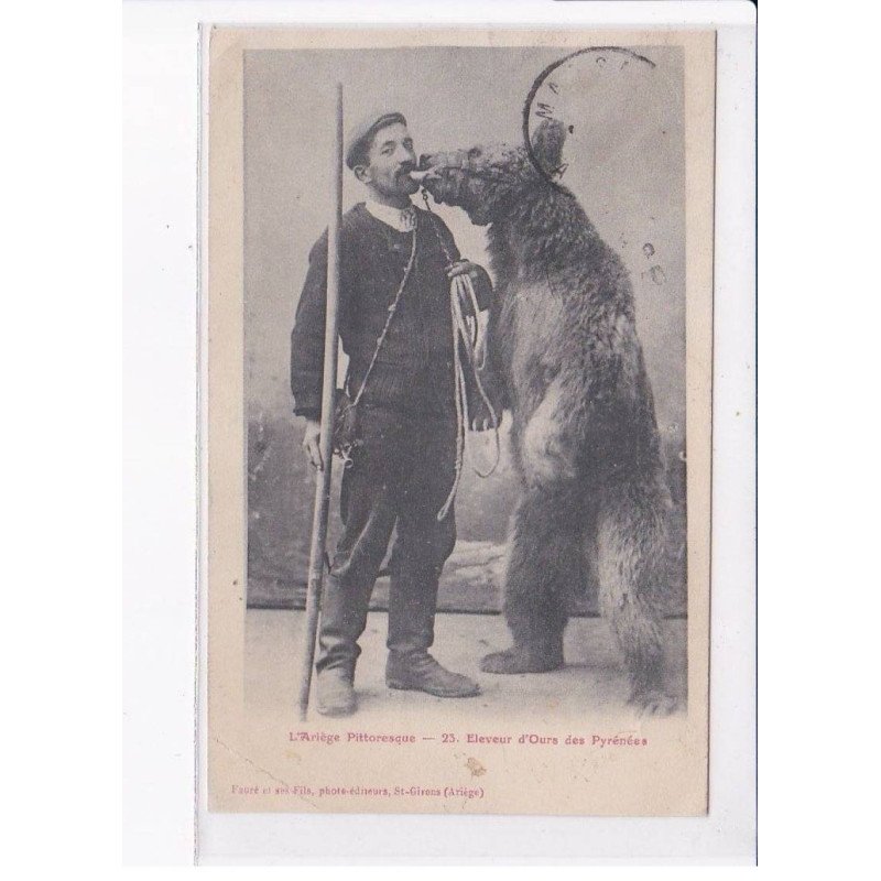 ARIEGE: eleveur d'ours des pyrénées, montreur d'ours - état