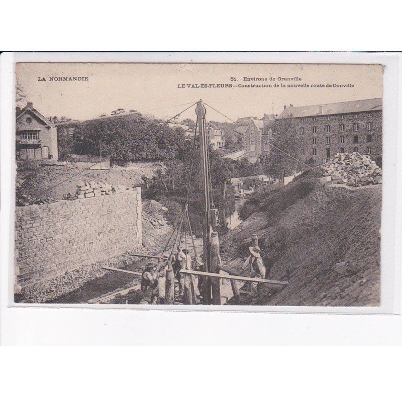 LE VAL-es-FLEURS: construction de la nouelle route de donville - état