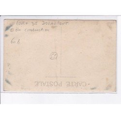 DOUAUMONT: fort de douaumont, en construction - très bon état