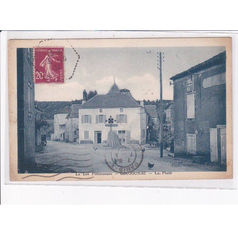 GOUJOUNAC: la place - très bon état