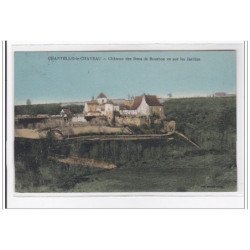 FRANCE : CHANTELLE-le-CHATEAU : chateau des ducs de bourbon vu sur les jardins - tres bon etat