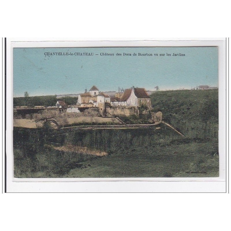 FRANCE : CHANTELLE-le-CHATEAU : chateau des ducs de bourbon vu sur les jardins - tres bon etat