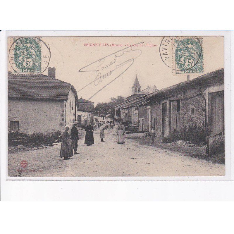 SEIGNEULLES: la rue de l'église - très bon état