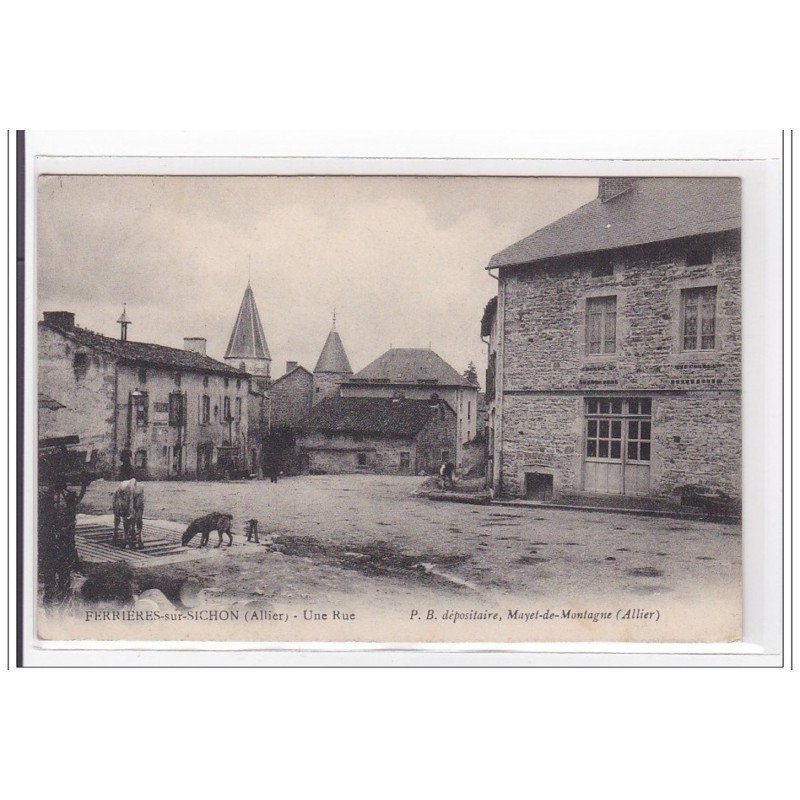 FRANCE : FERRIERES-sur-SICHON : une rue - tres bon etat