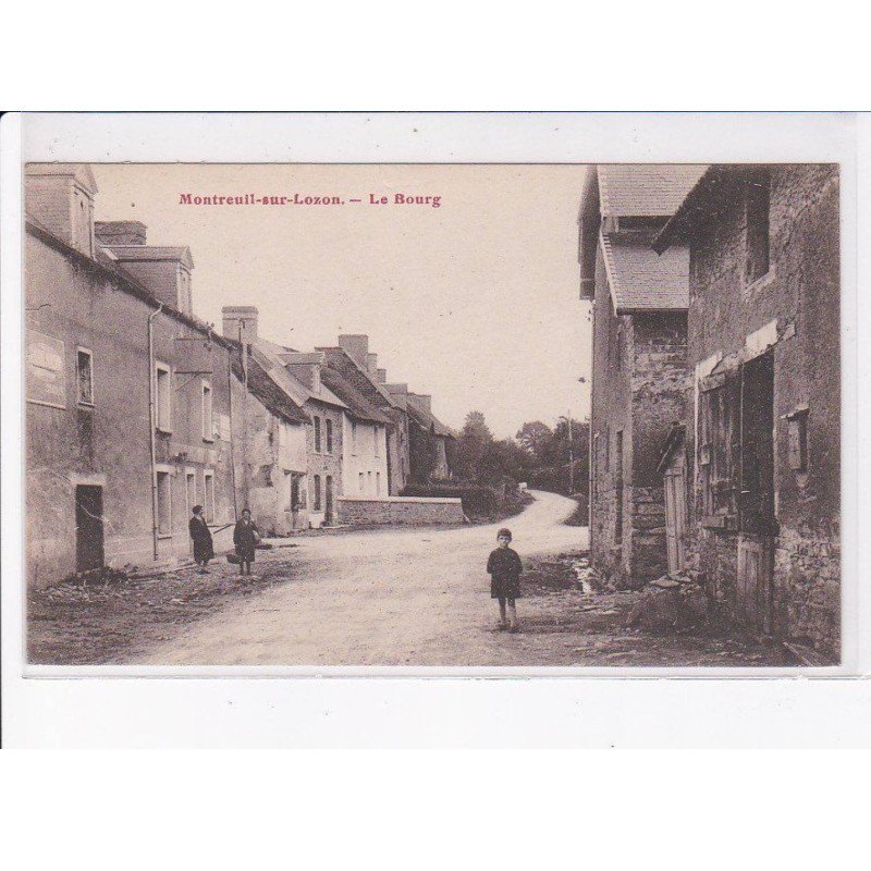 MONTREUIL-sur-LOZON: le bourg - très bon état