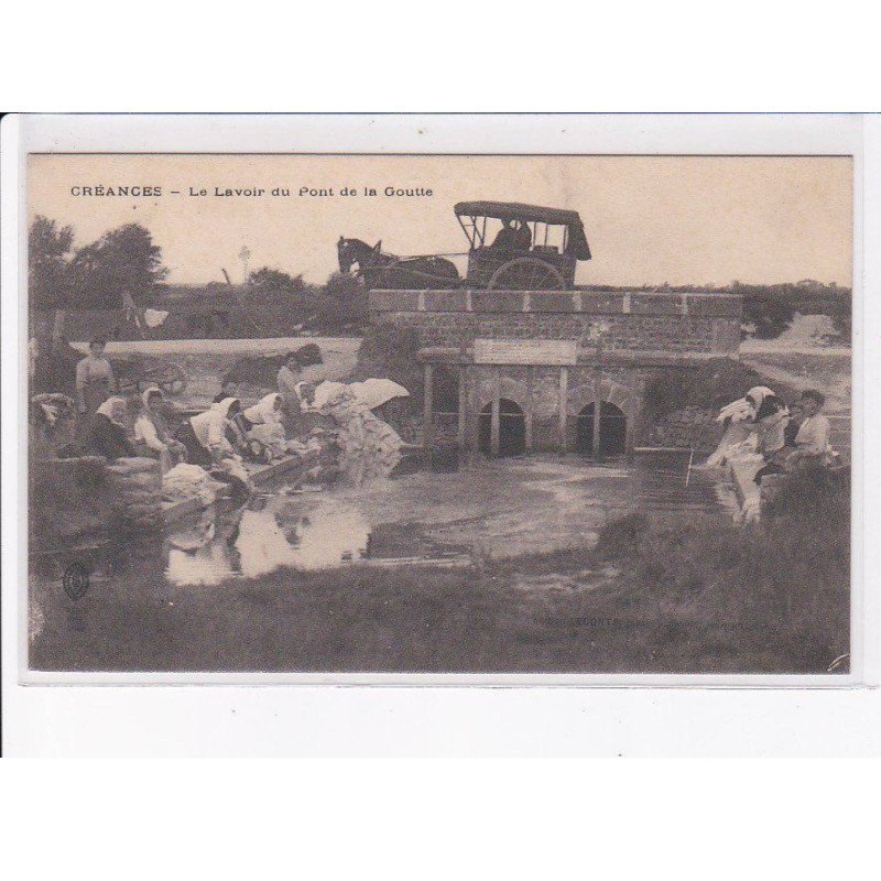 CREANCES: le lavoir du pont de la goutte, attelage - très bon état