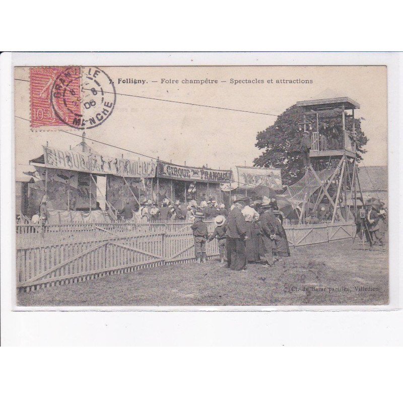 FOLLIGNY: foire champêtre, spectacles et attractions, cirque - très bon état
