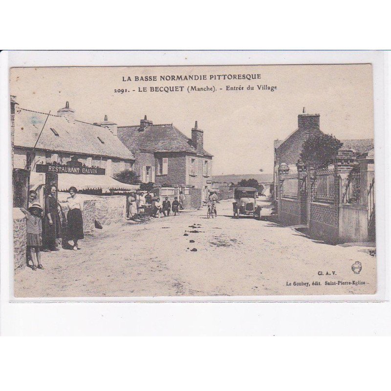 LE BECQUET: entrée du village, automobile - état
