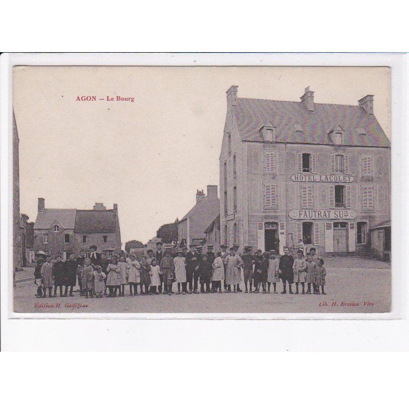 AGON: le bourg, hôtel lacoley, fautrat - très bon état
