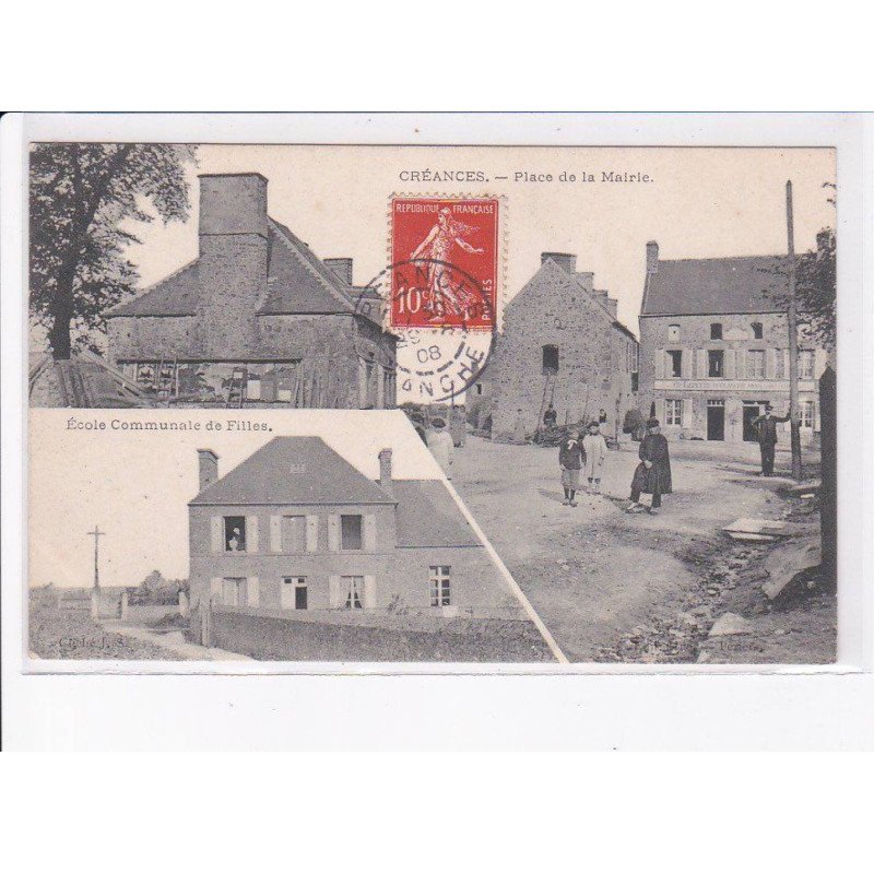 CREANCES: place de la mairie, école communale de filles - très bon état