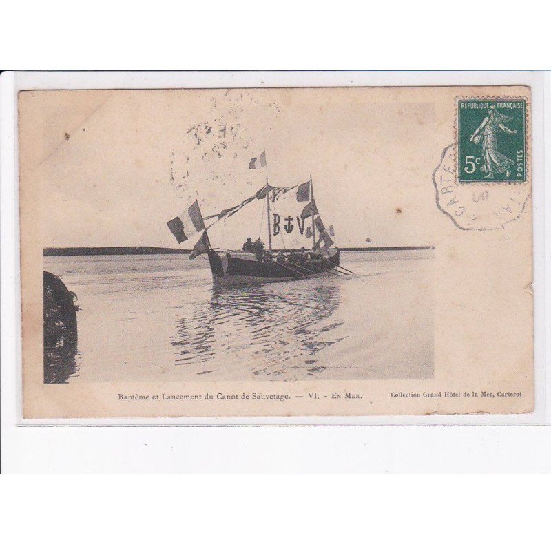 CARTERET: baptême et lancement du canot de sauvetage en mer - état