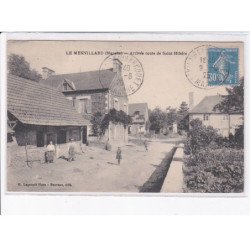 LES MESNILLARD: arrivée route de saint-hilaire - très bon état
