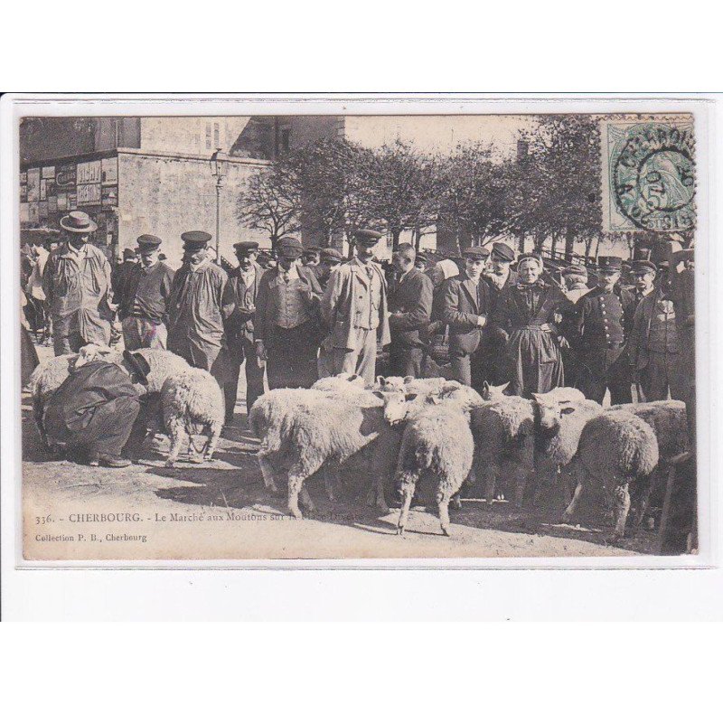 CHERBOURG: le marché aux moutons - très bon état