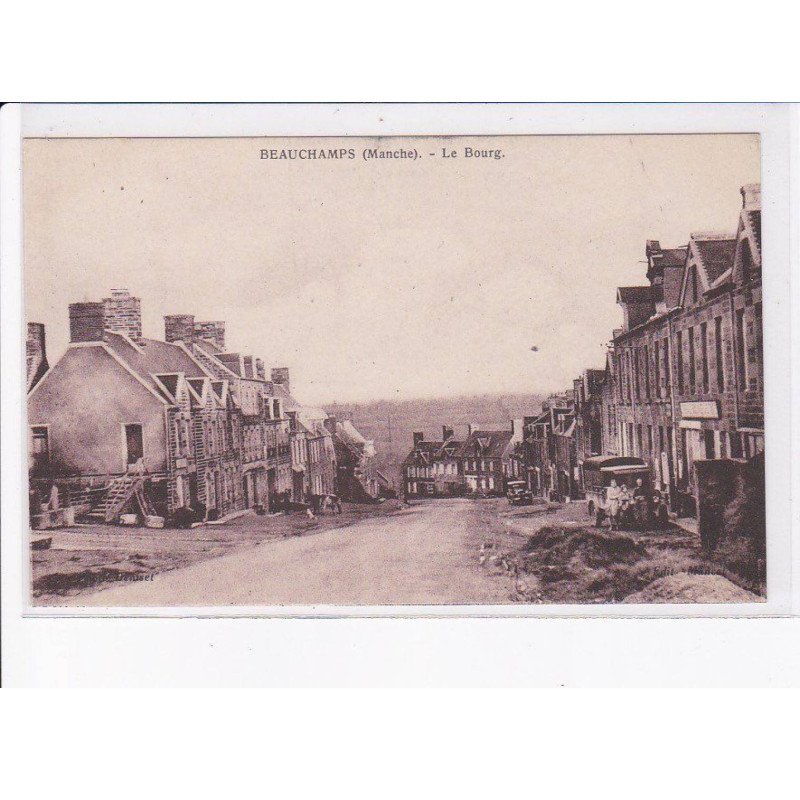 BEAUCHAMPS: le bourg - très bon état