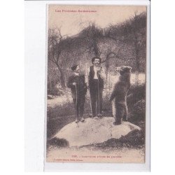 ARIEGE: dompteurs d'ours de l'ariège - très bon état