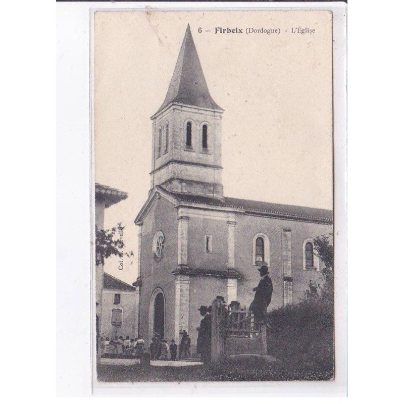 FIRBEIX: l'église - très bon état