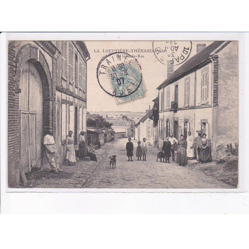 LA LOUPTIERE-THENARD: la grande-rue - état