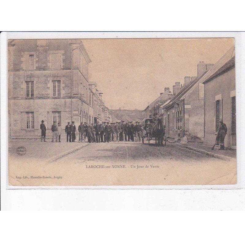 LAROCHE-sur-YONNE: un jour de vente - état