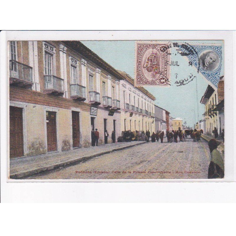 EQUATEUR: RIOBAMBE: calle de la primera constituyente, philatélie - très bon état