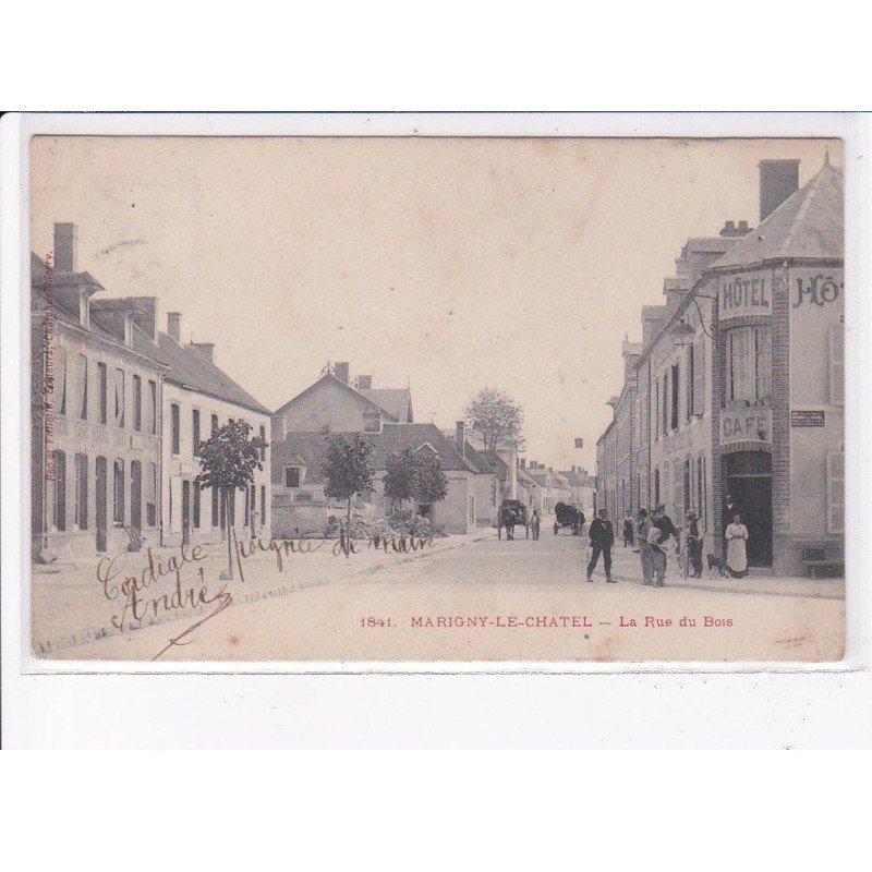 MARIGNY-le-CHATEL: la rue du bois - très bon état