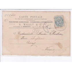 GIRONDE:machines agricoles, fourches américaines R. Wallut et Cie - état