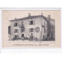 SOUCEYRAC: au déjeuner, hôtel prunet - très bon état