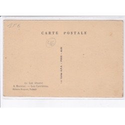 BAGNAC: les carrières - très bon état