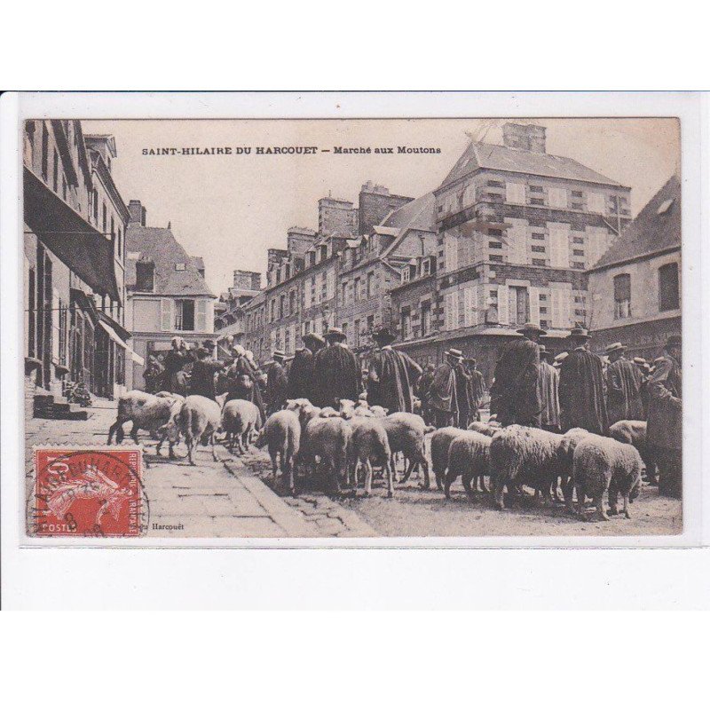 SAINT-HILAIRE-du-HARCOUET: marché aux moutons - très bon état