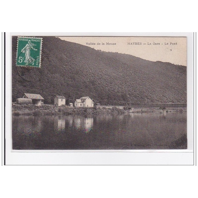 HYABES : la gare, le pont - tres bon etat