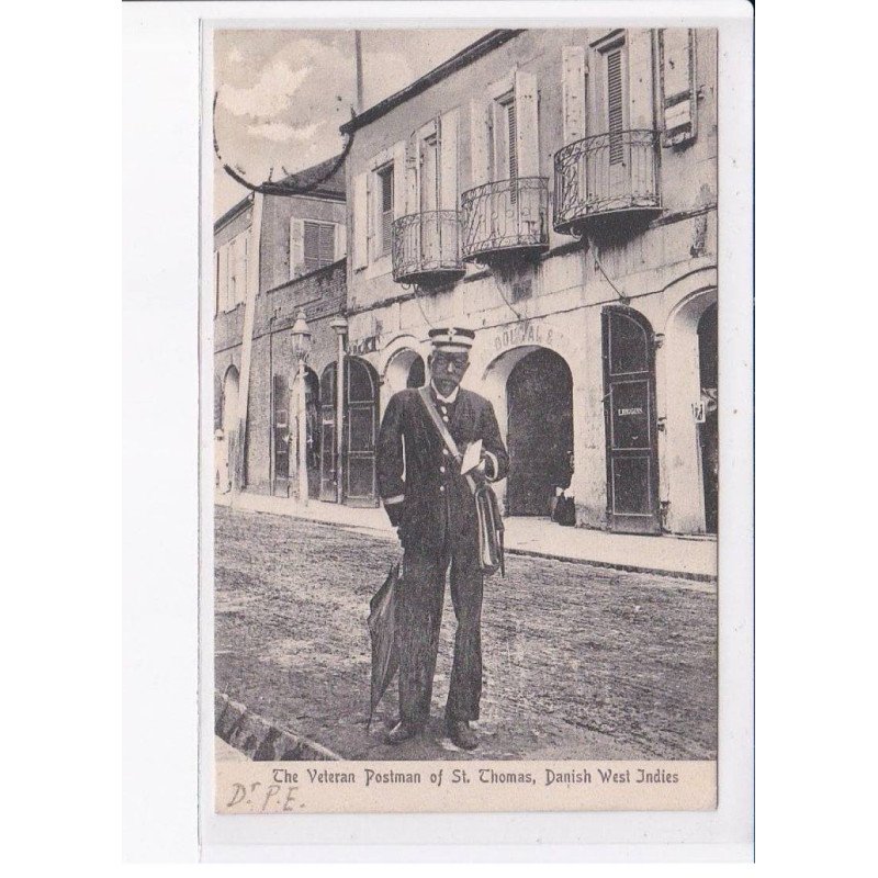 AMERIQUE: saint-thomas, iles vierges, the veteran postman of saint-thomas, danish west indies - état