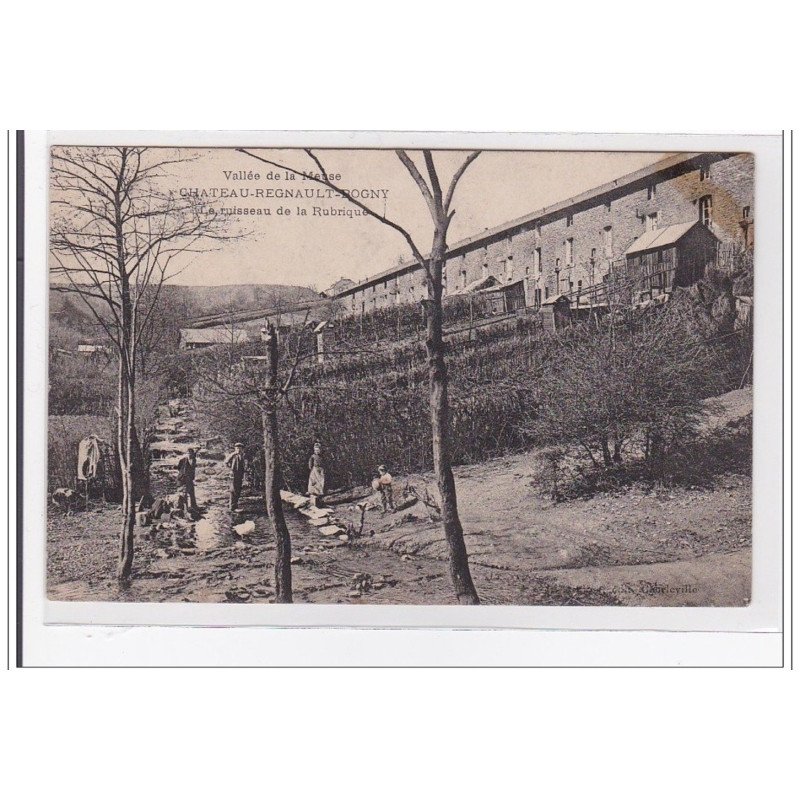 CHATEAU-REGNAULT-ROGNY : le ruisseau de la rubrique - tres bon etat