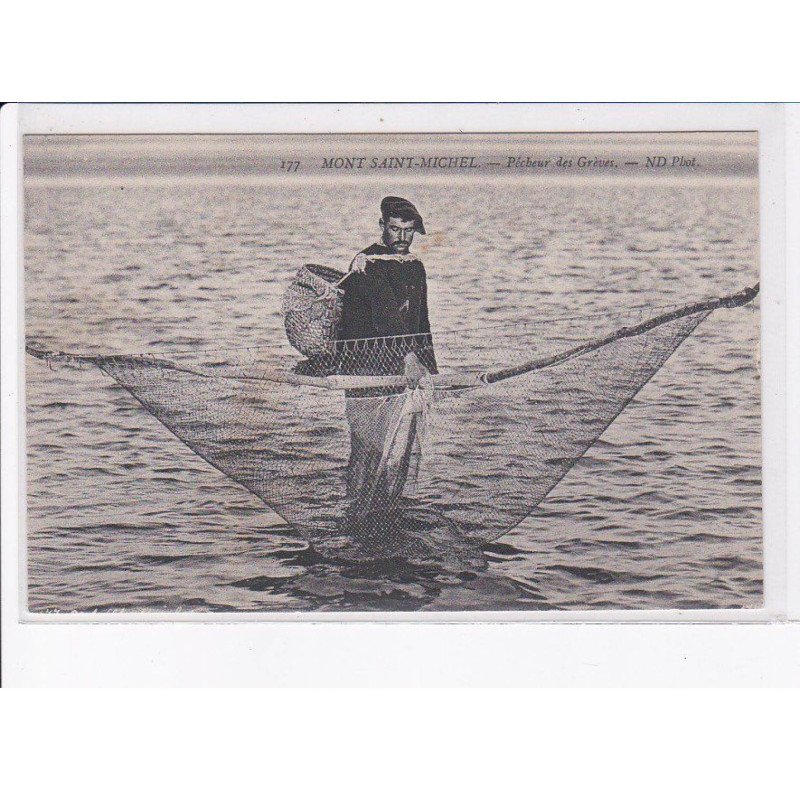 LE MONT-SAINT-MICHEL: pêcheur des grèves - état
