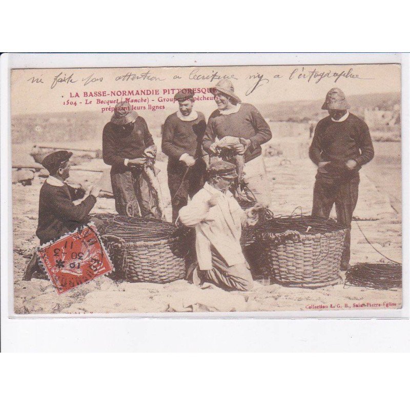 LE BECQUET: groupe de pêcheurs préparant leurs lignes - très bon état