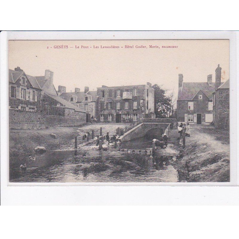 GENÊTS: le pont, les lavandières, hôtel godier, morin, successeur - très bon état
