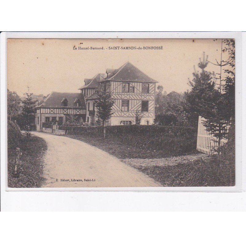 SAINT-SAMSON-de-BONFOSSE: le hamel-bernard - très bon état