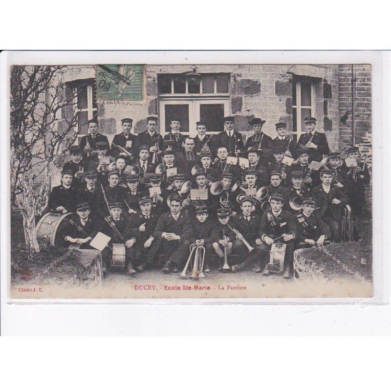 DUCEY: école sainte-marie, la fanfare - très bon état