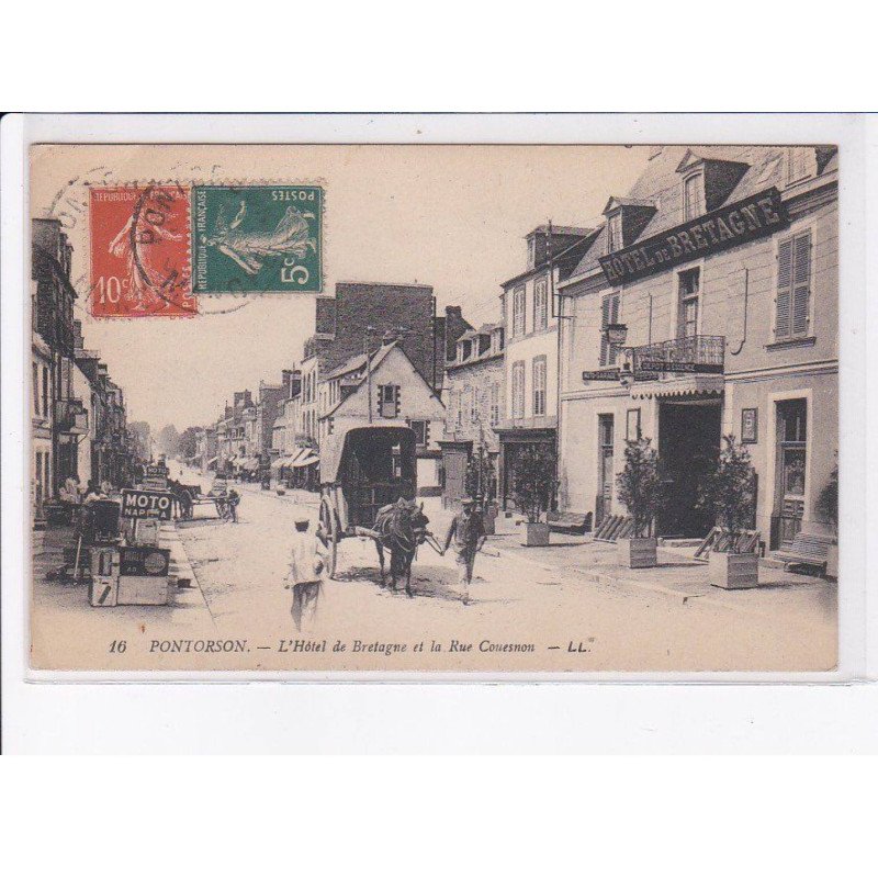 PONTORSON: l'hôtel de bretagne et la rue couesnon, attelage - très bon état