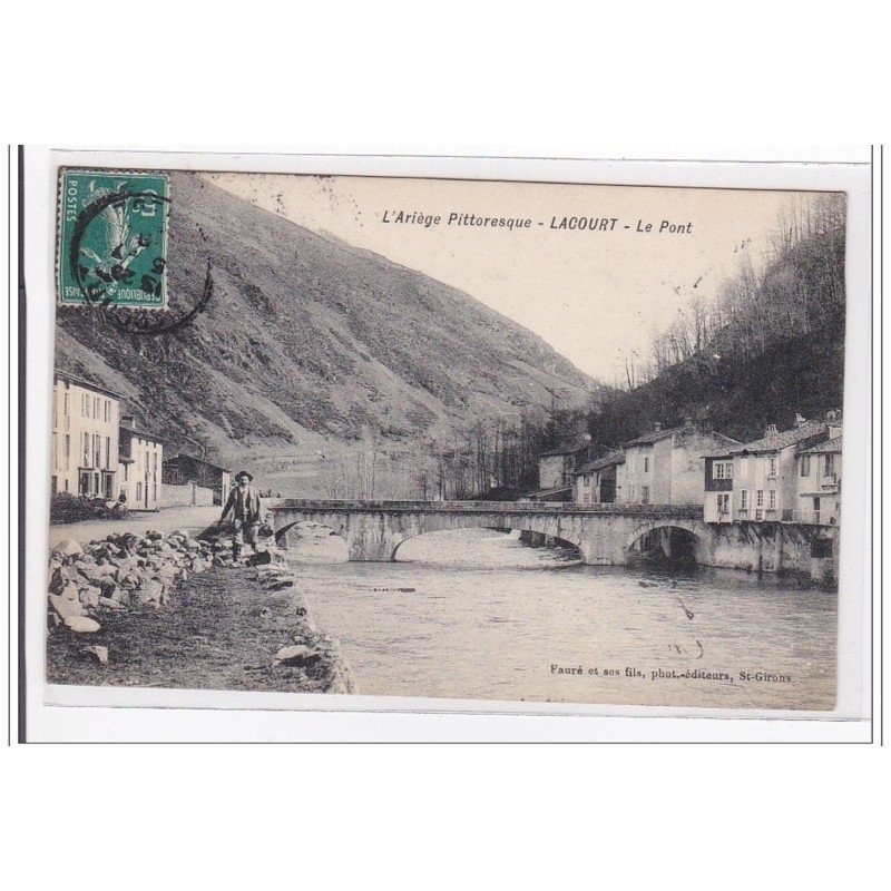 LACOURT : le pont - tres bon etat