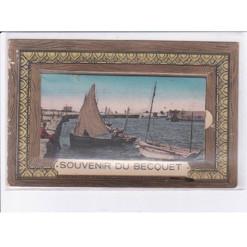 BECQUET: souvenir du becquet - très bon état