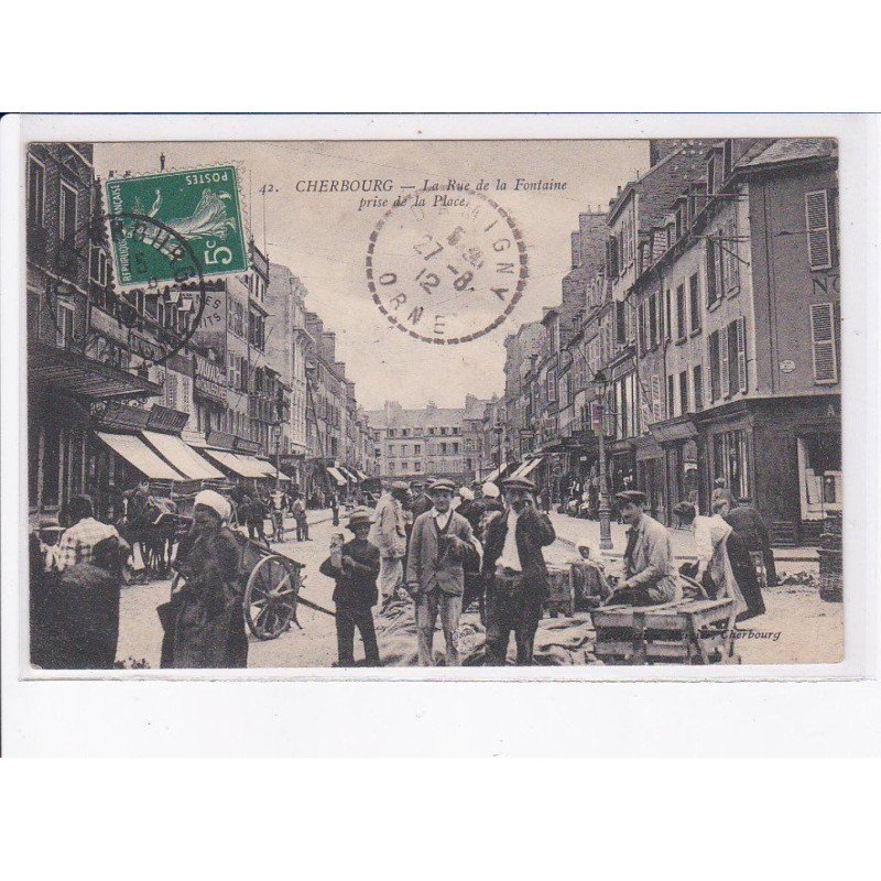 CHERBOURG: la rue de la fontaine, prise de la place - très bon état