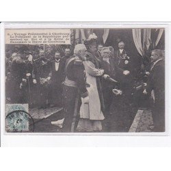 CHERBOURG: voyage présidentiel président république présentant au roi et à la reine de danemark le maire - très bon état