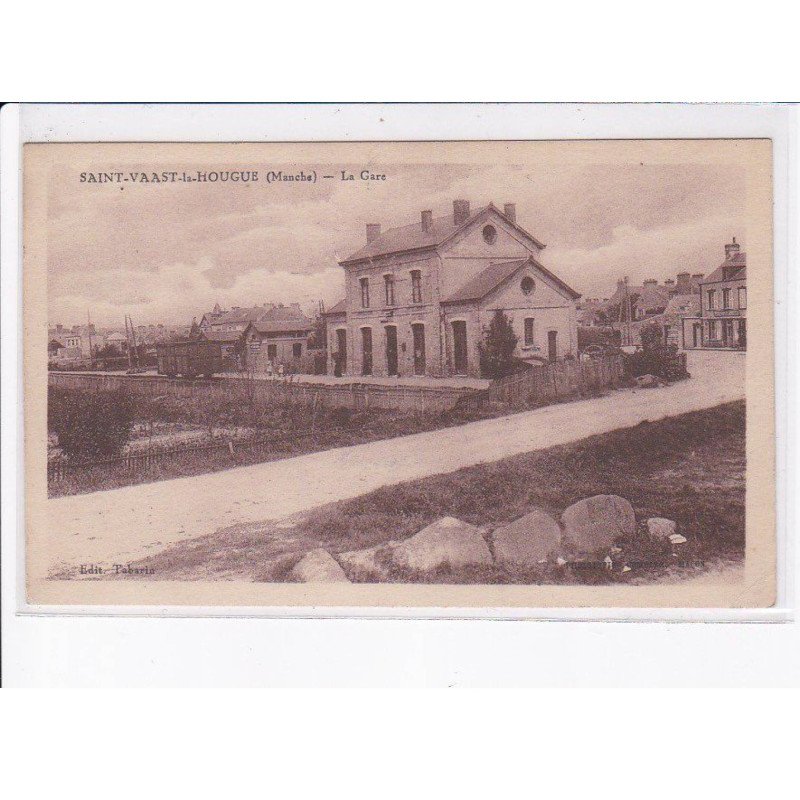 SAINT-VAAST-la-HOUGUE: la gare - très bon état
