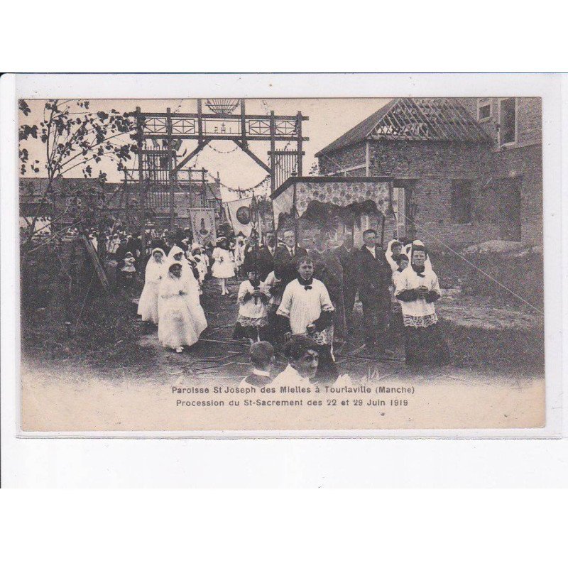 TOURLAVILLE: paroisse saint-joseph des mielles à tourlaville, procession du saint-sacrement 1919 - très bon état