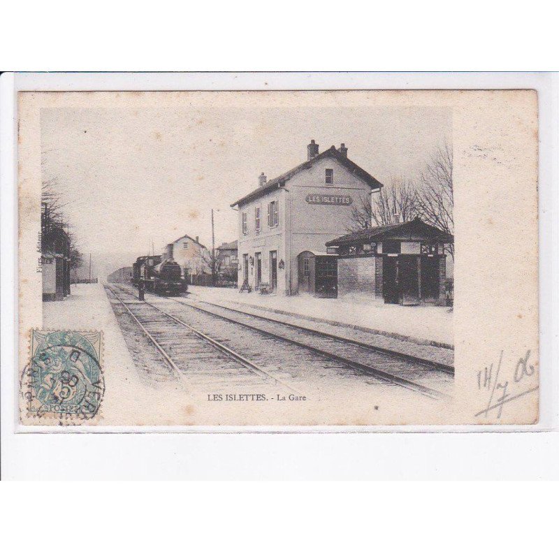 LES ISLETTES: la gare, train - état