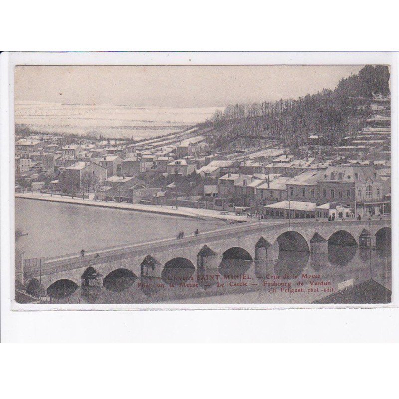 SAINT-MIHIEL: crue de la meuse - très bon état