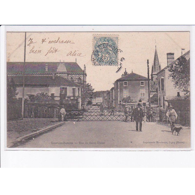 LIGNY-en-BARROIS: rue de saint-dizier - très bon état