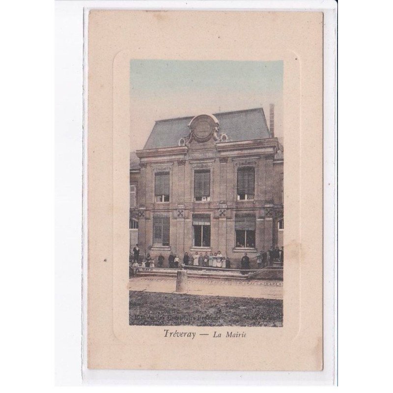 TREVERAY: la mairie - état