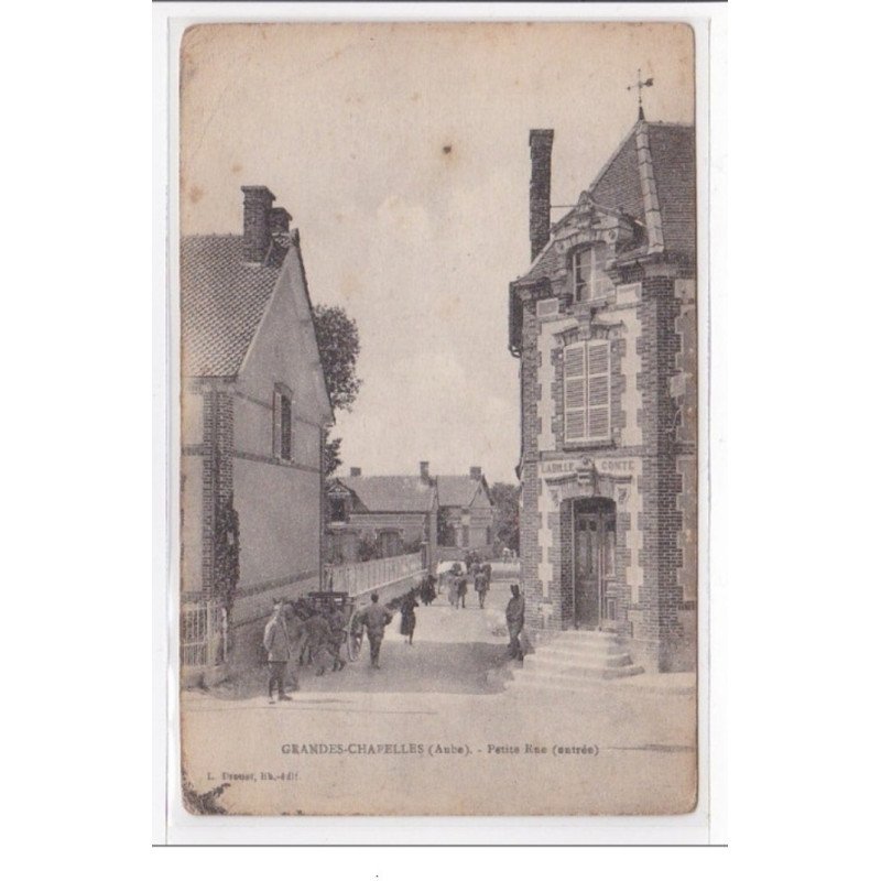 GRANDES-CHAPELLES : petite rue (entrée) : tres bon etat